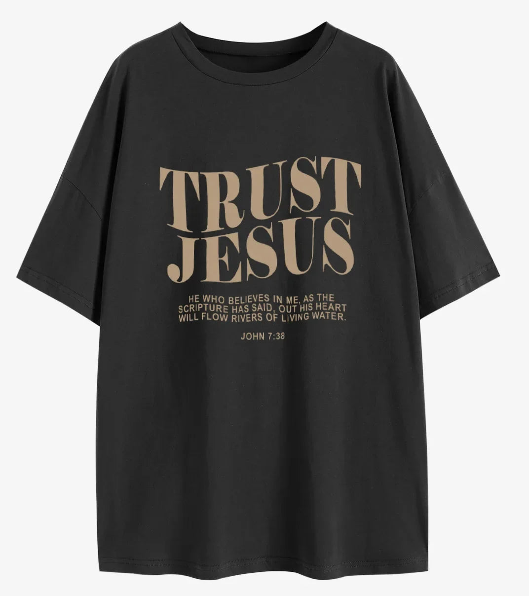 Trust Jesus T Shirt